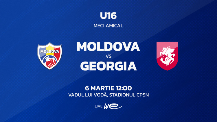 U16. Modificarea datei de disputare a primului meci amical Moldova - Georgia